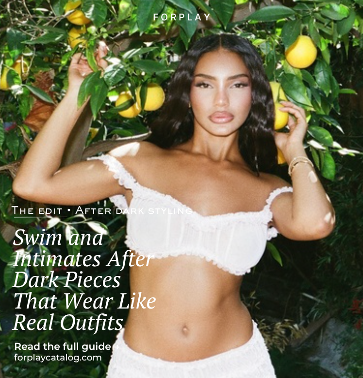 Swim and Intimates After Dark Pieces That Wear Like Real Outfits